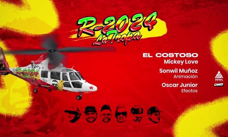 El Costoso – Mickey Love ft Sonwil Muñoz [LA TROPA R2024]