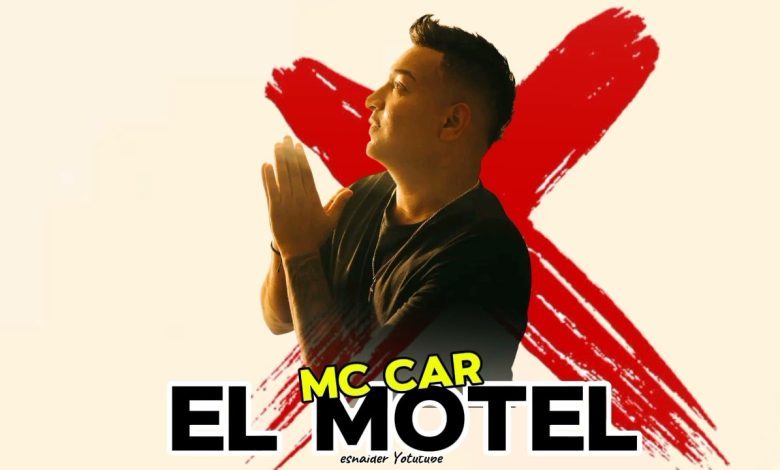 El Motel – Mc Car (Original)